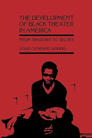 Seller image for The Development of Black Theater in America for sale by moluna