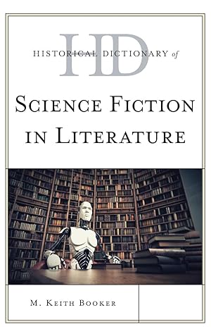 Bild des Verkufers fr Historical Dictionary of Science Fiction in Literature zum Verkauf von moluna