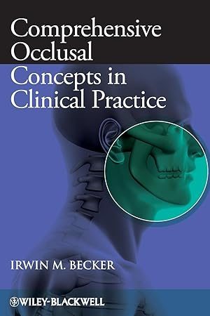 Imagen del vendedor de Comprehensive Occlusal Concepts in Clinical Practice a la venta por moluna