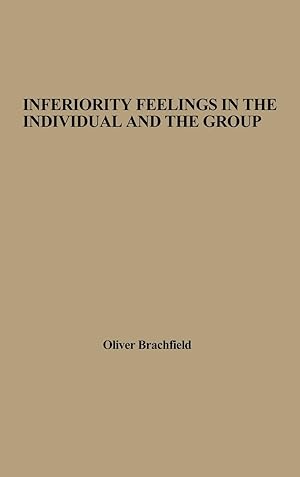 Seller image for Inferiority Feelings in the Individual and the Group for sale by moluna