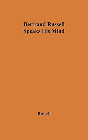 Immagine del venditore per Bertrand Russell Speaks His Mind. venduto da moluna