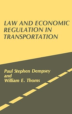 Bild des Verkufers fr Law and Economic Regulation in Transportation. zum Verkauf von moluna