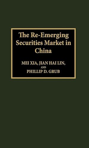 Immagine del venditore per The Re-Emerging Securities Market in China venduto da moluna