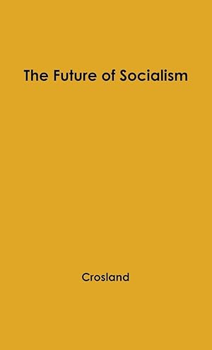 Immagine del venditore per The Future of Socialism. venduto da moluna