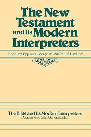 Seller image for The New Testament and Its Modern Interpreters for sale by moluna