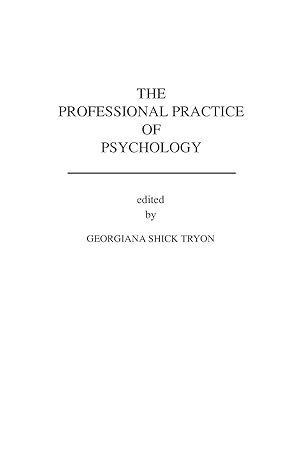 Imagen del vendedor de The Professional Practice of Psychology a la venta por moluna