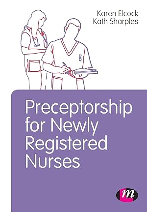 Bild des Verkufers fr Preceptorship for Newly Registered Nurses zum Verkauf von moluna
