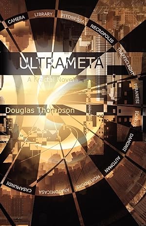 Image du vendeur pour Ultrameta, a Fractal Novel (Paperback) mis en vente par moluna