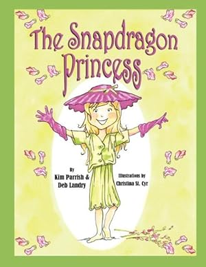 Bild des Verkufers fr The Snapdragon Princess zum Verkauf von moluna