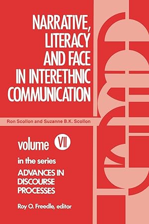 Image du vendeur pour Narrative, Literacy and Face in Interethnic Communication mis en vente par moluna