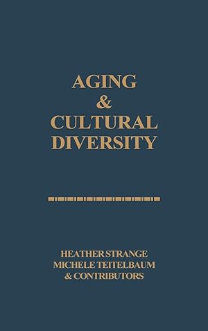 Seller image for Aging and Cultural Diversity for sale by moluna