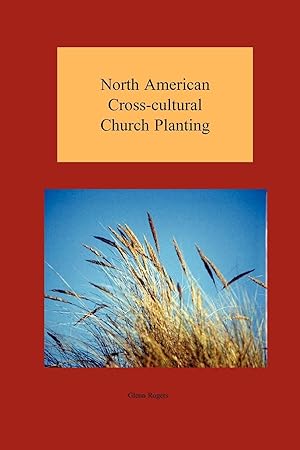 Seller image for North American Cross-cultural Church Planting for sale by moluna