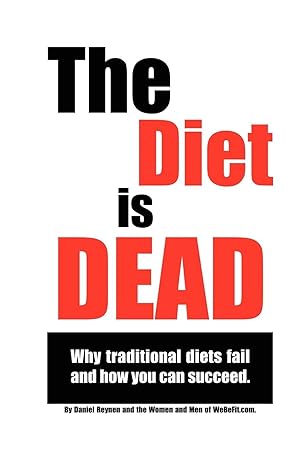 Seller image for The Diet is Dead for sale by moluna