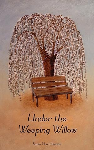 Seller image for Under the Weeping Willow for sale by moluna