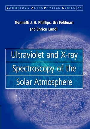 Imagen del vendedor de Ultraviolet and X-Ray Spectroscopy of the Solar Atmosphere a la venta por moluna