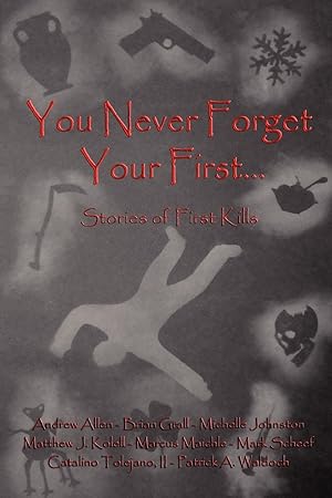 Seller image for You Never Forget Your First. for sale by moluna