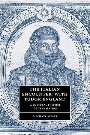 Imagen del vendedor de The Italian Encounter with Tudor England a la venta por moluna