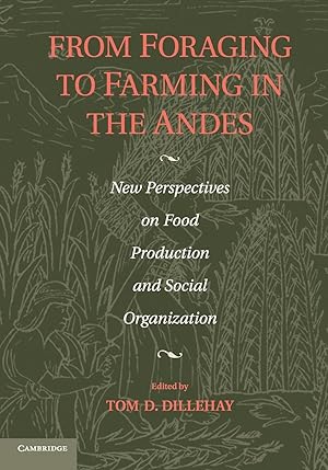 Seller image for From Foraging to Farming in the Andes for sale by moluna
