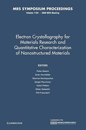 Imagen del vendedor de Electron Crystallography for Materials Research and Quantitive Characterization of Nanostructured Materials a la venta por moluna