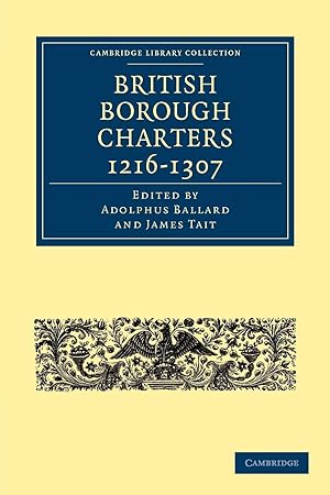 Seller image for British Borough Charters 1216-1307 for sale by moluna