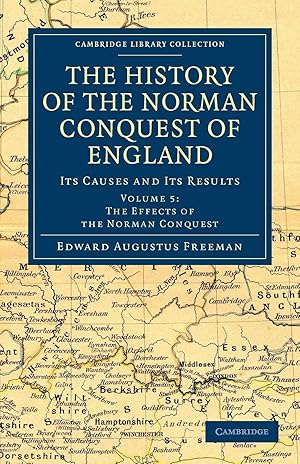 Image du vendeur pour The History of the Norman Conquest of England - Volume 5 mis en vente par moluna