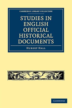 Seller image for Studies in English Official Historical Documents for sale by moluna