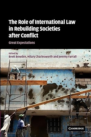 Bild des Verkufers fr The Role of International Law in Rebuilding Societies After Conflict zum Verkauf von moluna