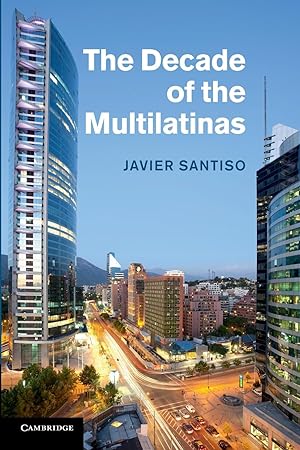 Imagen del vendedor de The Decade of the Multilatinas a la venta por moluna