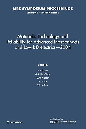 Immagine del venditore per Materials, Technology and Reliability for Advanced Interconnects and Low-K Dielectrics 2004 venduto da moluna