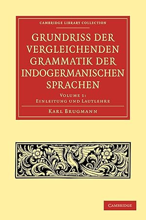 Bild des Verkufers fr Grundriss Der Vergleichenden Grammatik Der Indogermanischen Sprachen zum Verkauf von moluna