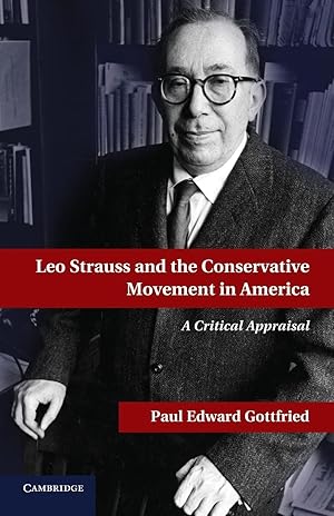 Image du vendeur pour Leo Strauss and the Conservative Movement in America mis en vente par moluna