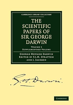 Image du vendeur pour The Scientific Papers of Sir George Darwin mis en vente par moluna