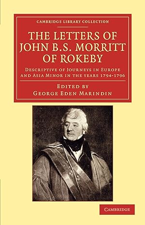 Seller image for The Letters of John B. S. Morritt of Rokeby for sale by moluna