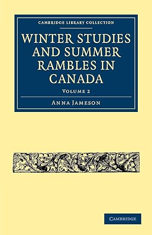 Seller image for Winter Studies and Summer Rambles in Canada for sale by moluna