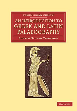 Image du vendeur pour An Introduction to Greek and Latin Palaeography mis en vente par moluna