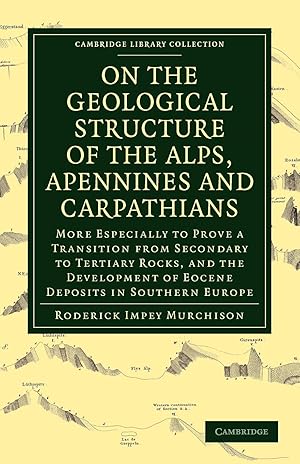 Image du vendeur pour On the Geological Structure of the Alps, Apennines and Carpathians mis en vente par moluna