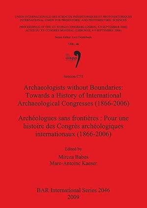 Seller image for Archaeologists without Boundaries / Archologues sans frontires for sale by moluna