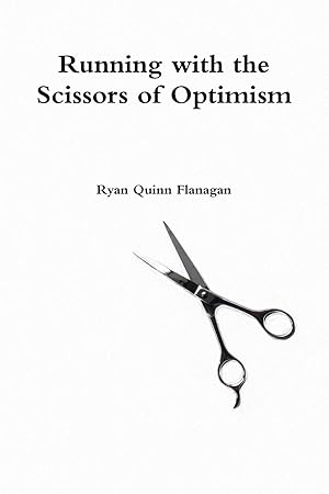 Seller image for Running with the Scissors of Optimism for sale by moluna