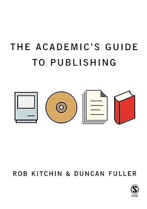 Seller image for The Academic\ s Guide to Publishing for sale by moluna