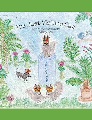 Seller image for The Just Visiting Cat for sale by moluna