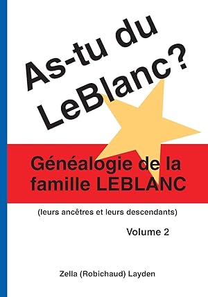 Bild des Verkufers fr As-Tu Du LeBlanc? Volume 2 zum Verkauf von moluna