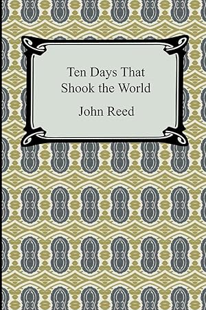 Seller image for Ten Days That Shook the World for sale by moluna