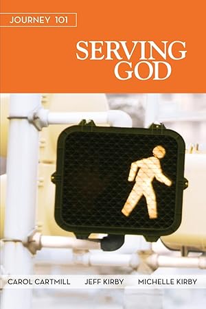 Seller image for Journey 101 Serving God for sale by moluna