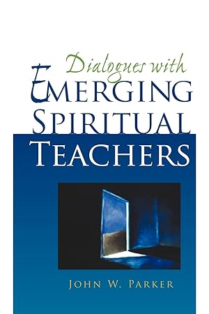 Image du vendeur pour Dialogues With Emerging Spiritual Teachers mis en vente par moluna