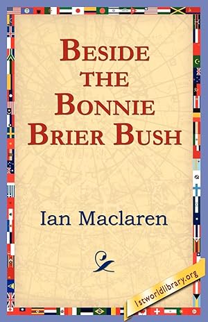 Seller image for Beside the Bonnie Brier Bush for sale by moluna