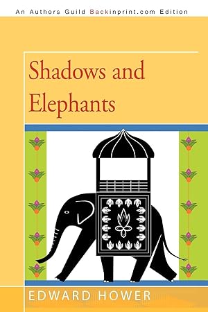 Seller image for Shadows and Elephants for sale by moluna