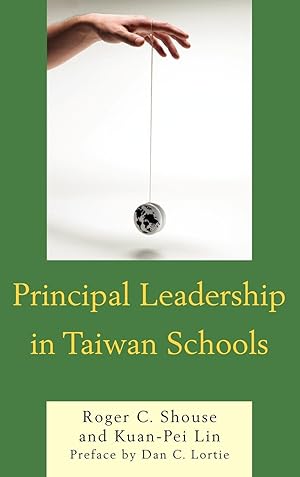 Seller image for Principal Leadership in Taiwan Schools for sale by moluna