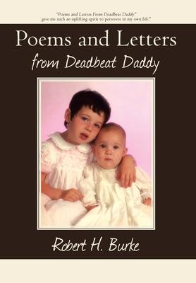 Imagen del vendedor de Poems and Letters from Deadbeat Daddy a la venta por moluna