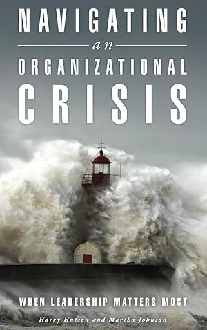 Imagen del vendedor de Navigating an Organizational Crisis a la venta por moluna