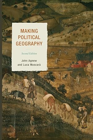 Bild des Verkufers fr Making Political Geography, Second Edition zum Verkauf von moluna